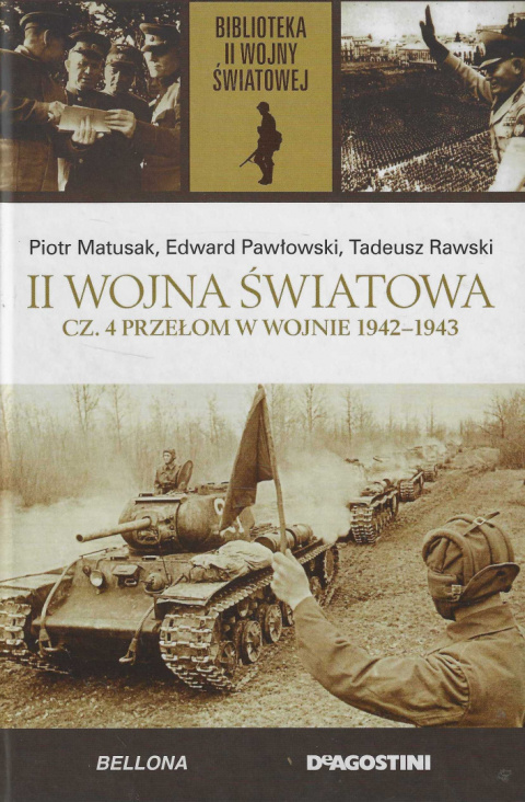 Stara Szuflada II Wojna Światowa cz 4 Przełom w wojnie 1942 1943